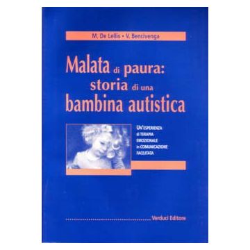 MALATA DI PAURA: STORIA DI UNA BAMBINA AUTISTICA