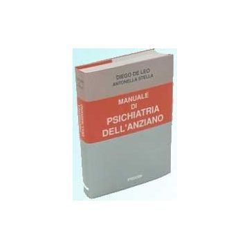 Manuale di Psichiatria dell'Anziano