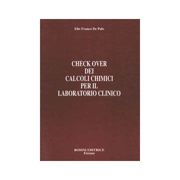 Check over dei calcoli chimici per il laboratorio clinico