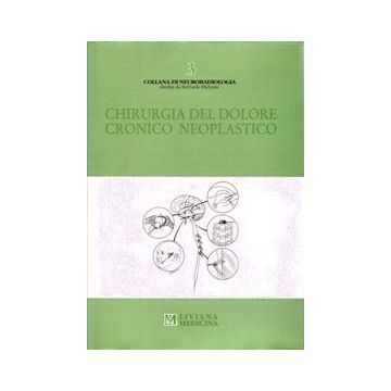 Chirurgia del dolore cronico neoplastico