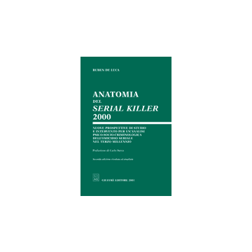 Anatomia del serial killer 2000.