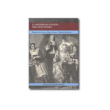 IL MISTERIOSO PIANETA DELL'IPOCONDRIA