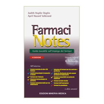 Farmaci Notes - Guida tascabile sull'impiego dei farmaci 2/ed.