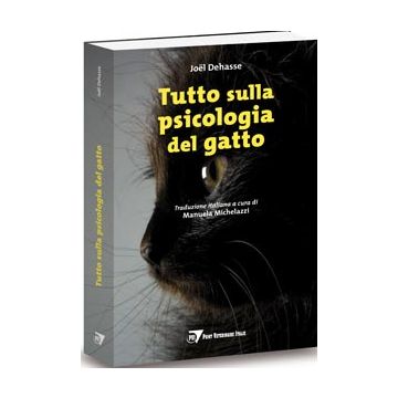 Tutto sulla Psicologia del Gatto [Dehasse - Point Veterinaire]