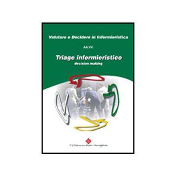 Triage Infermieristico. Decision Making