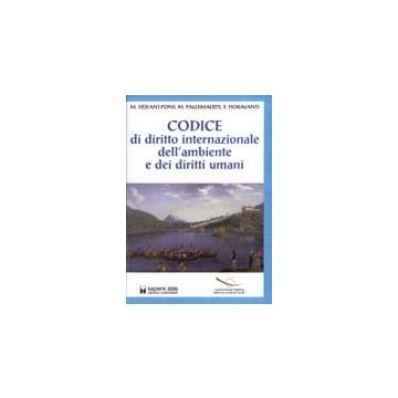 Codice di diritto internazionale dell'ambiente e dei diritti umani