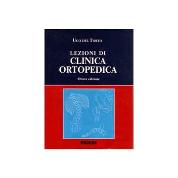 Lezioni di Clinica Ortopedica 8/ed.