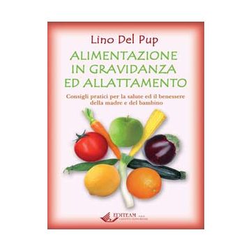 Alimentazione in gravidanza ed allattamento