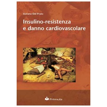 Insulino-resistenza e danno cardiovascolare