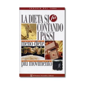 LA DIETA SI FA CONTANDO I PASSI