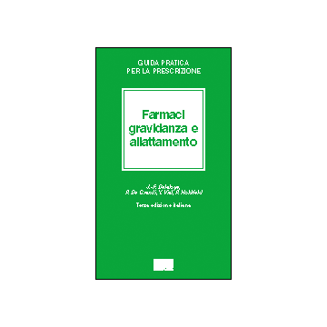 Farmaci Gravidanza e Allattamento