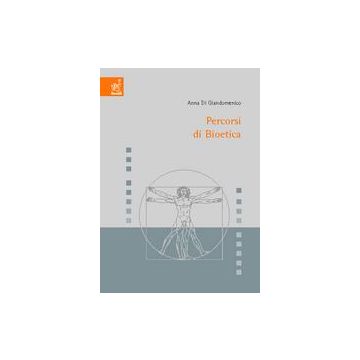 Percorsi di bioetica