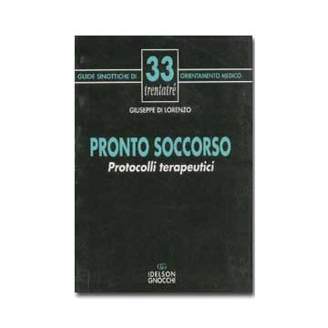 Pronto soccorso. Protocolli terapeutici