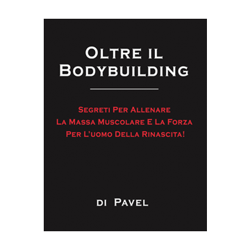 Oltre il Bodybuilding