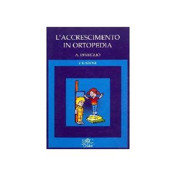 L' accrescimento in ortopedia 2/ed.