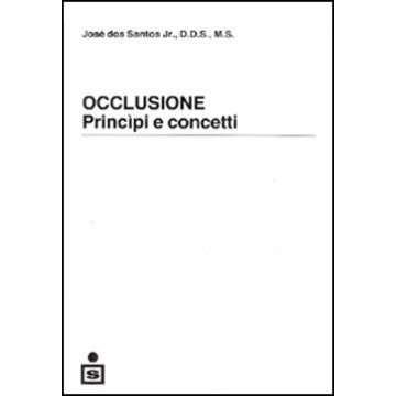 Occlusione - Principi e concetti