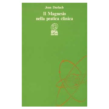 Il Magnesio nella pratica clinica