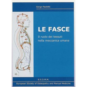 Serge Paoletti Le Fasce Il ruolo dei tessuti nella meccanica umana Esomm libro