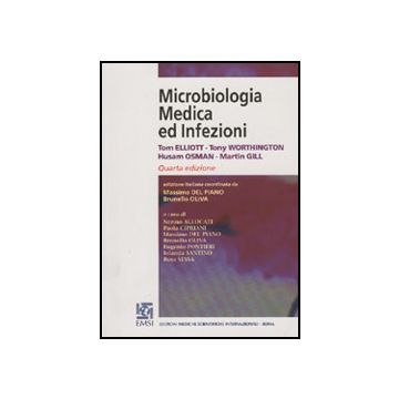 Microbiologia medica e infezioni 4/ed.  [Elliott - Emsi]