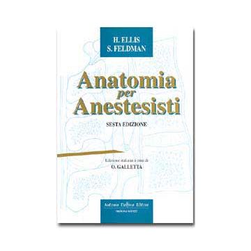 ANATOMIA PER ANESTESISTI 6/ ed.