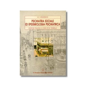 PSICHIATRIA SOCIALE ED EPIDEMIOLOGIA PSICHIATRICA