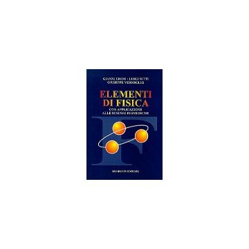 ELEMENTI DI FISICA Con applicazione alle Scienze Biomediche 2/ed.