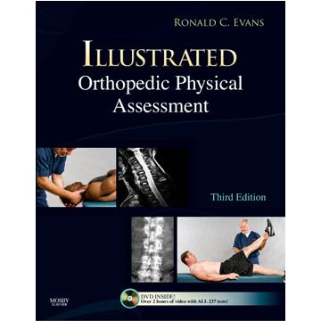 Illustrated Orthopedic Physical Assessment, 3rd Edition