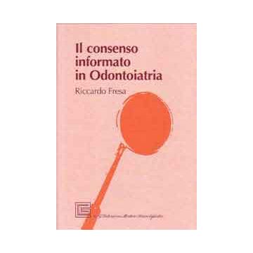 Il consenso informato in odontoiatria