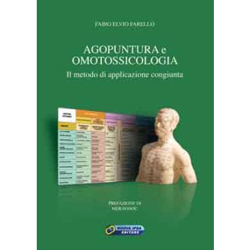 Agopuntura e Omotossicologia. Il metodo di applicazione congiunta