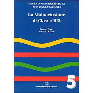 La malocclusione di classe II/2