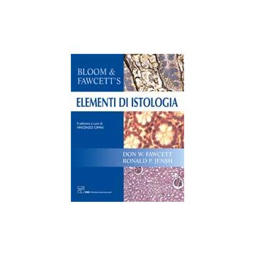 BLOOM & FAWCETT'S Elementi di Istologia 2/ed.