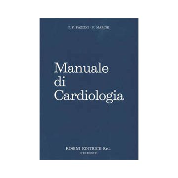 Manuale di cardiologia. Per operatori sanitari