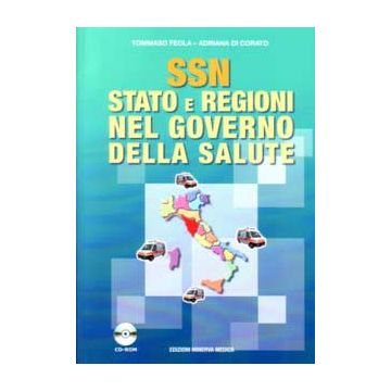 SSN stato e regioni nel governo della salute + CD Rom