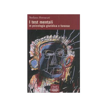 Test mentali in psicologia giuridica e forense