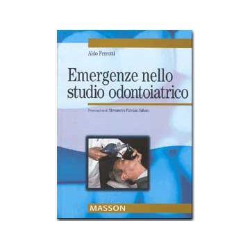 Emergenze nello studio odontoiatrico