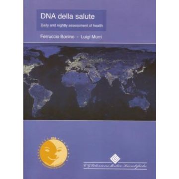 DNA della salute - Daily and nightly assessment of health (Medicina del sonno e suoi disturbi)  [Bonino; Murri - CG Ems]