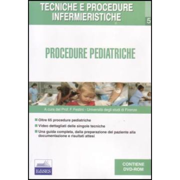 Tecniche e Procedure Infermieristiche 5 - Procedure Pediatriche + DVD