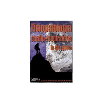 Fisiopatologia cardio-respiratoria in alta quota