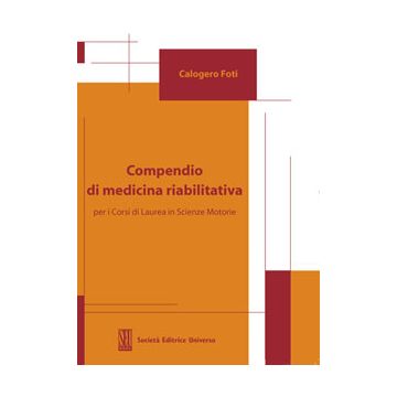 Compendio di medicina riabilitativa