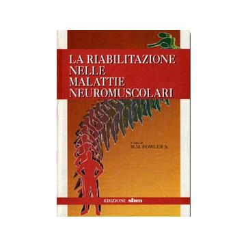 Riabilitazione nelle malattie neuromuscolari