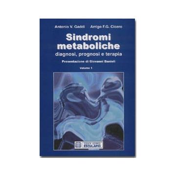 Sindromi metaboliche - Diagnosi, prognosi e terapia Voll.1/2
