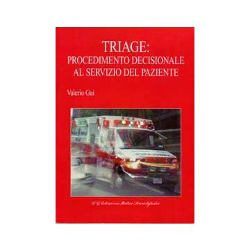 Triage: procedimento decisionale al servizio del paziente