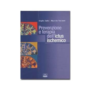 Prevenzione e terapia dell' ictus ischemico