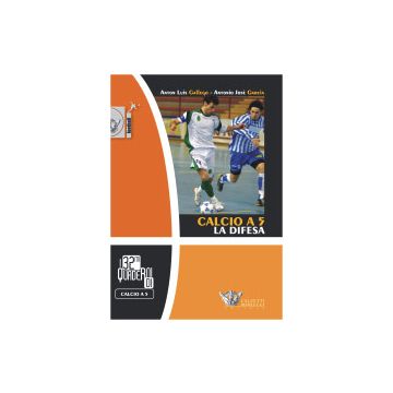 Calcio a 5. La difesa
