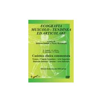Ecografia Muscolo-Tendinea e Articolare - CASISTICA CLINICA COMMENTATA - DVD