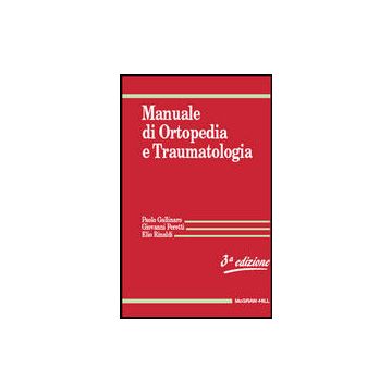 Manuale di Ortopedia e Traumatologia 3/ed.