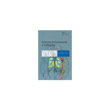 Scienza, Innovazione e sviluppo