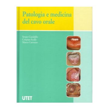 Patologia e medicina del cavo orale