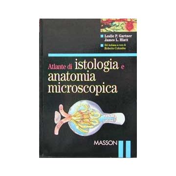 Atlante di istologia e anatomia microscopica 2/ed.