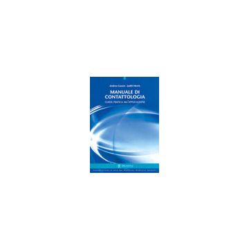 Manuale di Contattologia - Guida pratica all'applicazione Gasson Morris